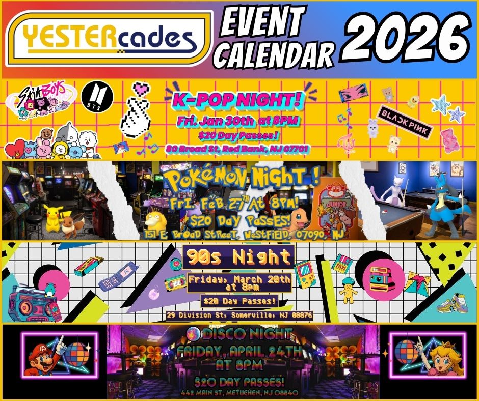 All upcoming Events 2026 calendar at YESTERcades in Red Bank, Westfield, Somerville and Metuchen
